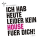 Various - Ich Hab Heute Leider Kein House Fuer Dich! Vol. 2